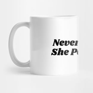 Nevertheless she persisted Mug